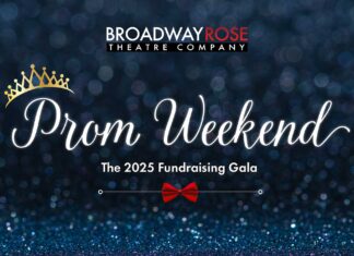 Announcing Broadway Rose Theatre’s 2025 Fundraising Gala Broadway Rose Theatre Prom Weekend 2025 Fundraising Gala